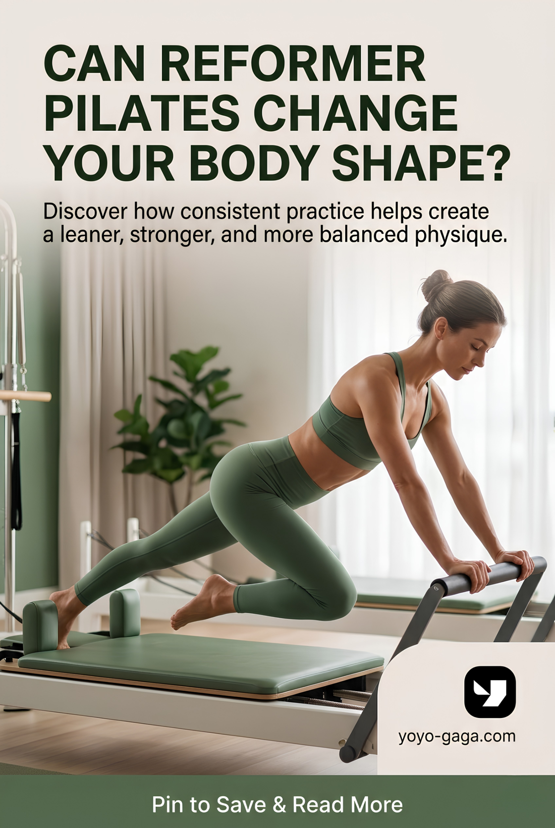 Can Reformer Pilates Change Your Body Shape?
