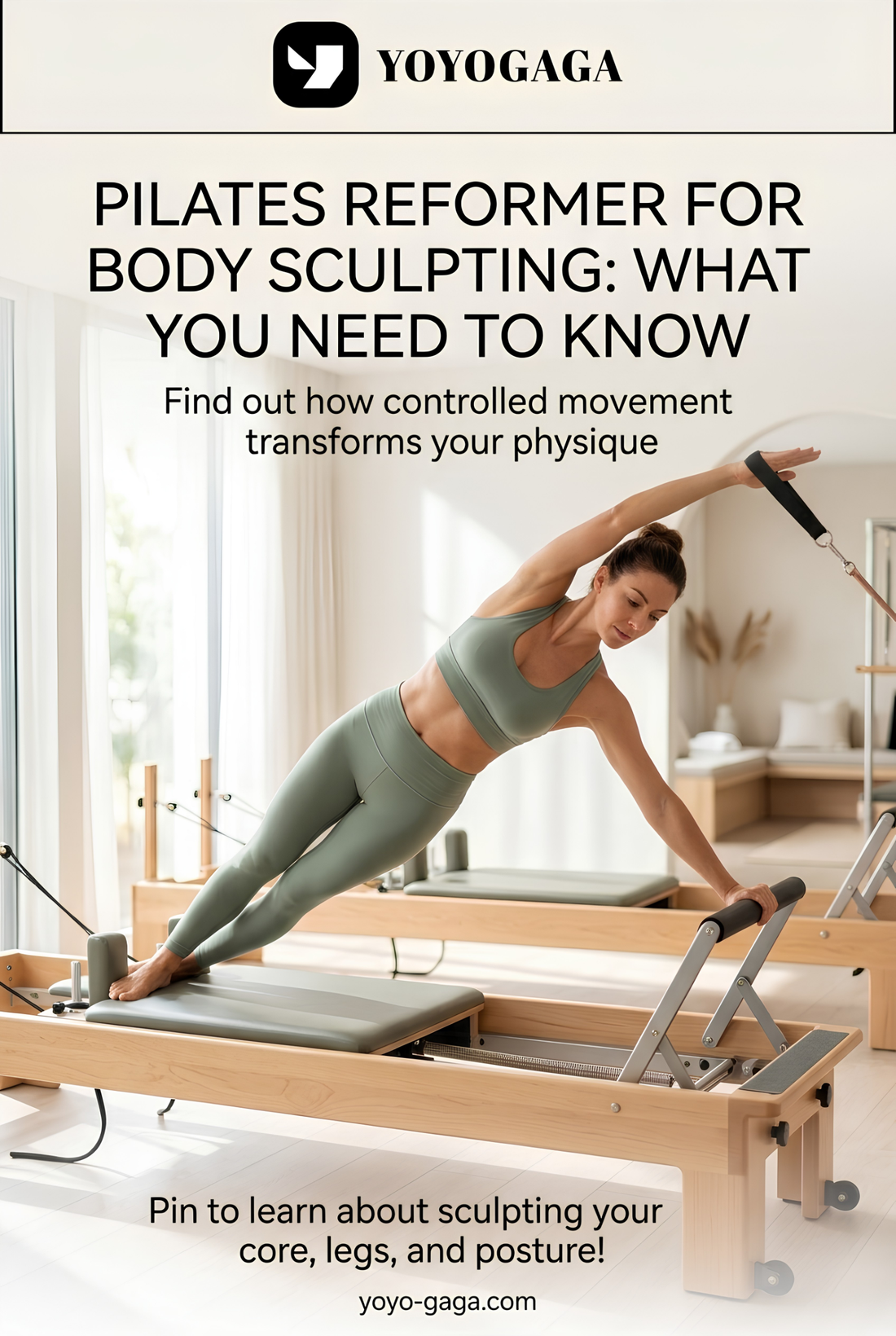 Pilates Reformer for Body Sculpting: What You Need to Know